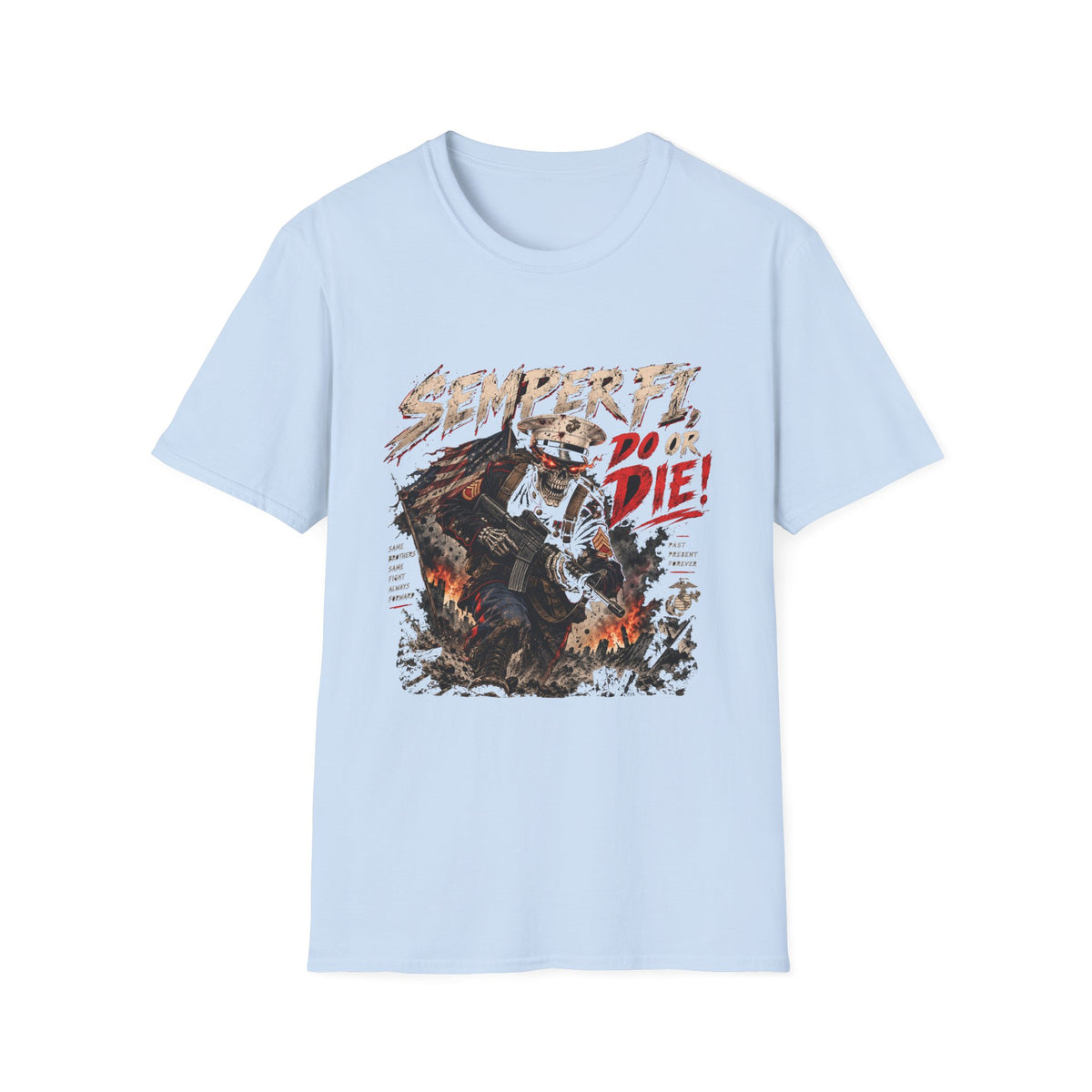 Semper Fi Do or Die - Classic Tee