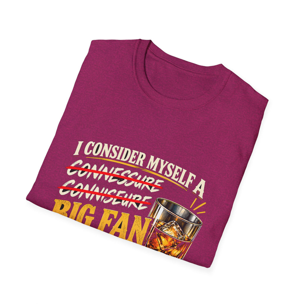Big Fan of Whiskey - Classic Tee