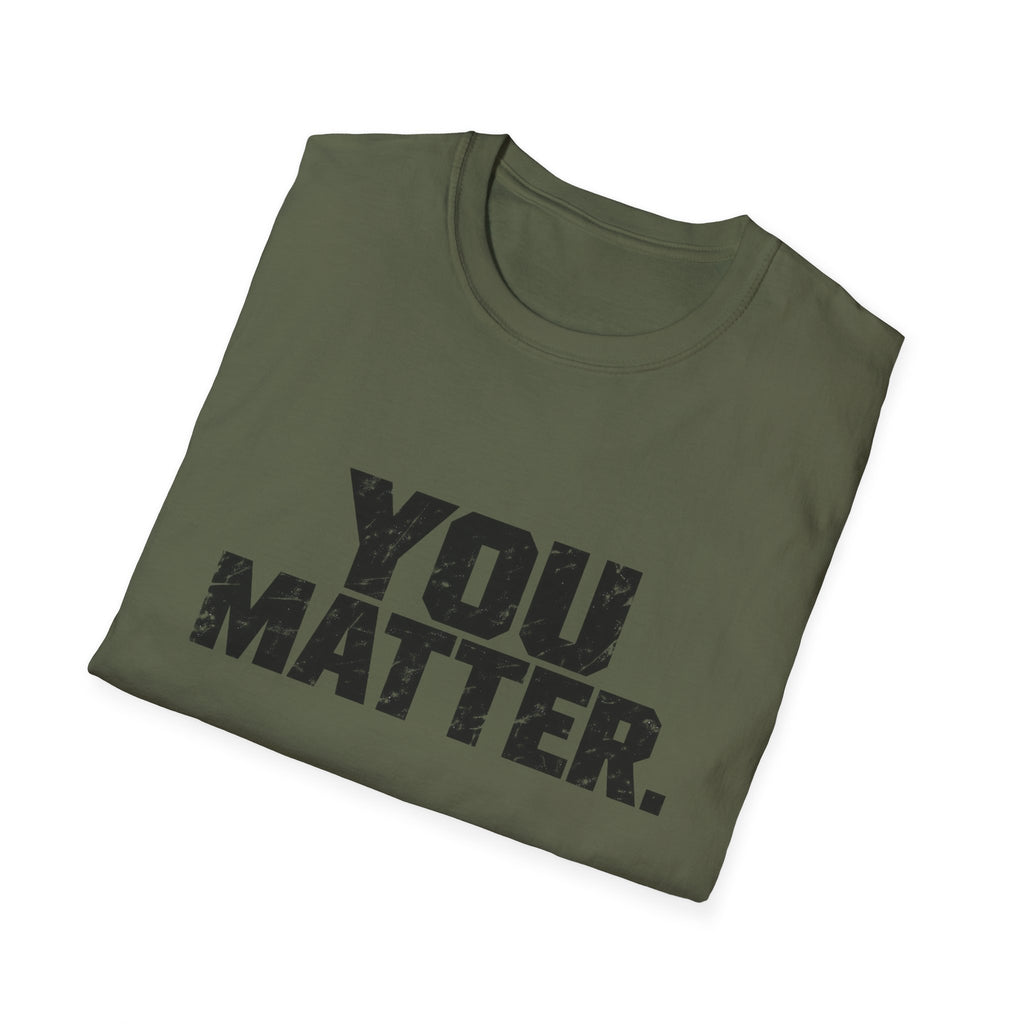 You Matter - Classic Tee