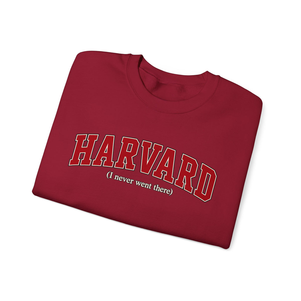 Harvard - I Never Went There - Crewneck Sweatshirt