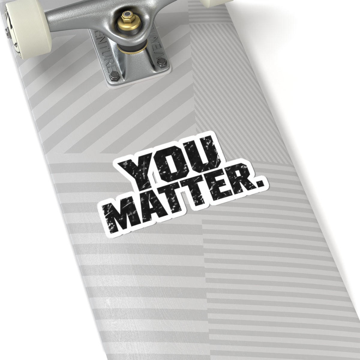 You Matter - Kiss-Cut Sticker