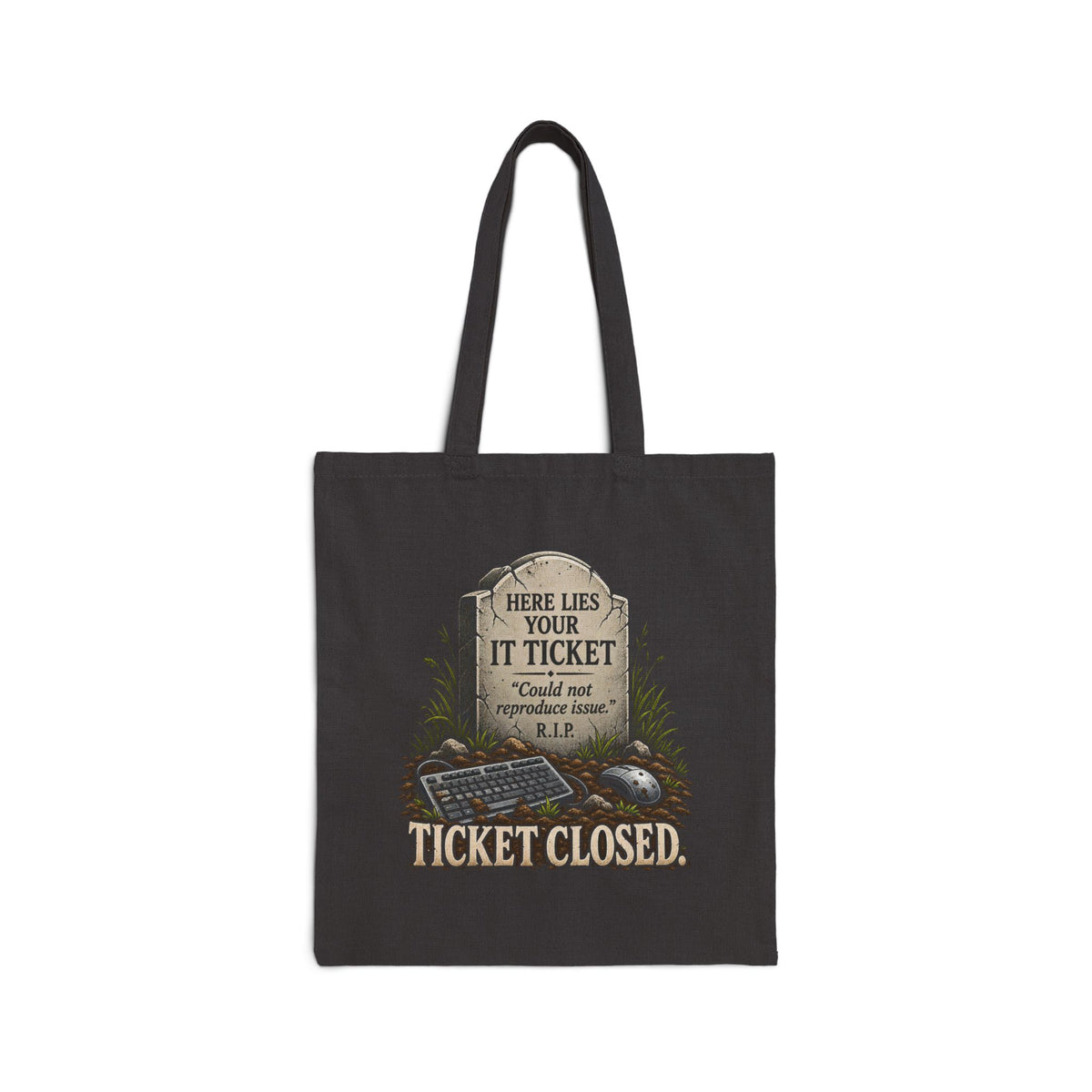 Ticket Closed - Canvas Tote