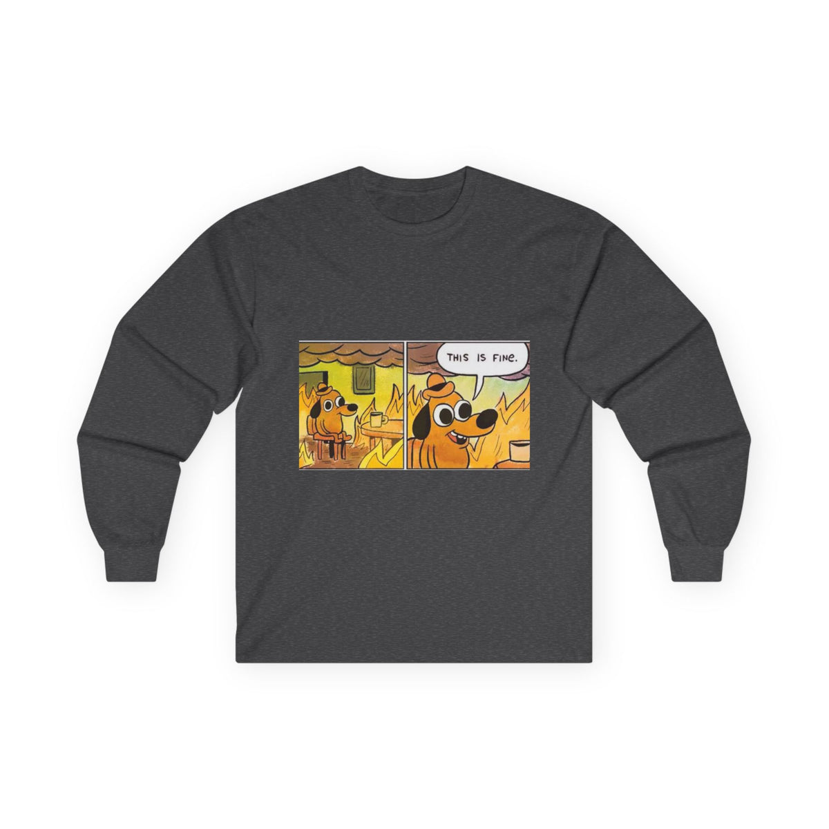 This Is Fine - Unisex Ultra Cotton Long Sleeve Tee