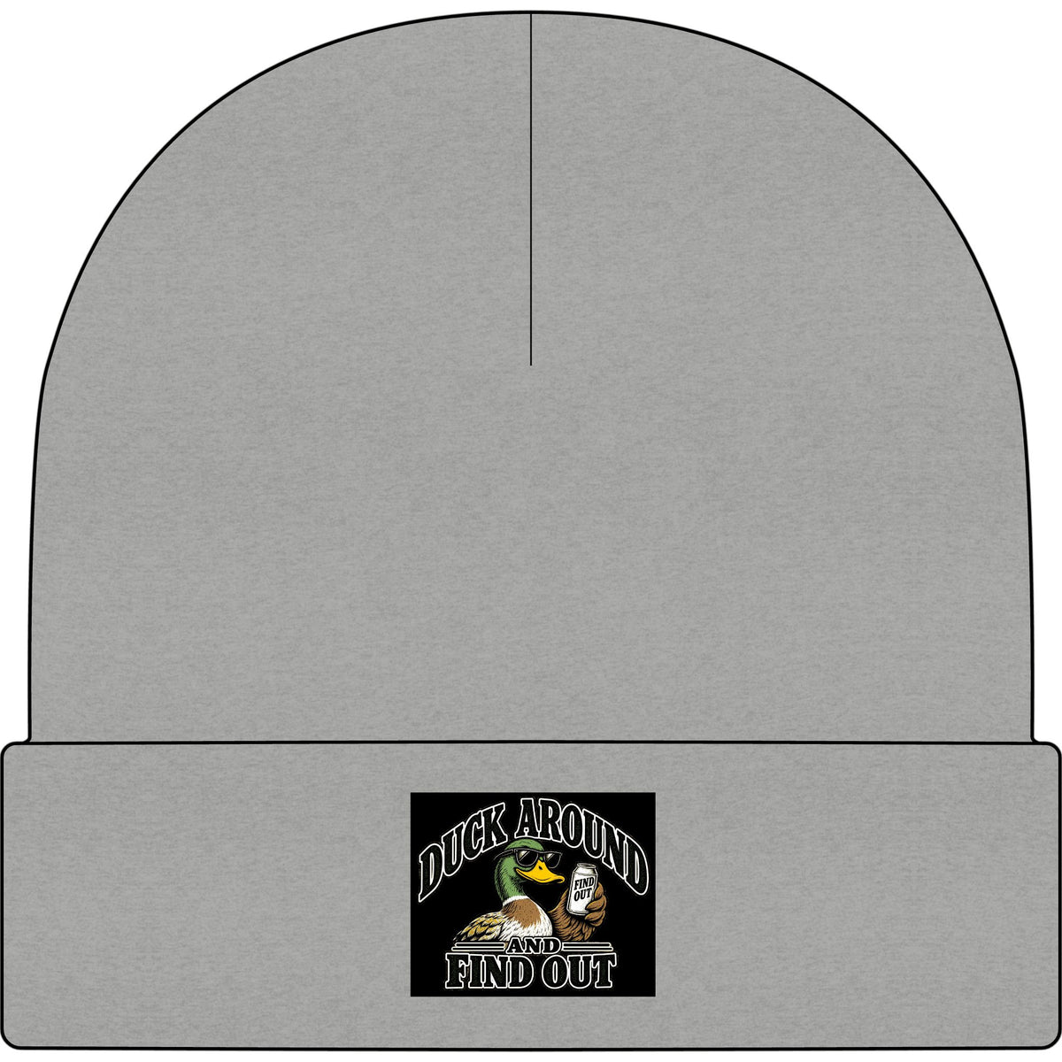 Duck Around Find Out - AS Colour 1107 Cuff Beanie