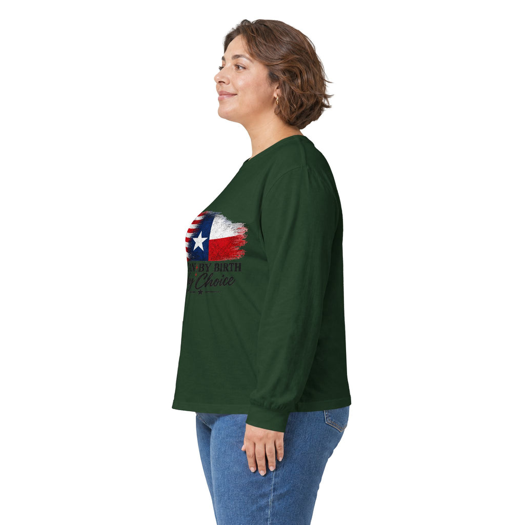 American by Birth, Texan by Choice - Unisex Ultra Cotton Long Sleeve Tee