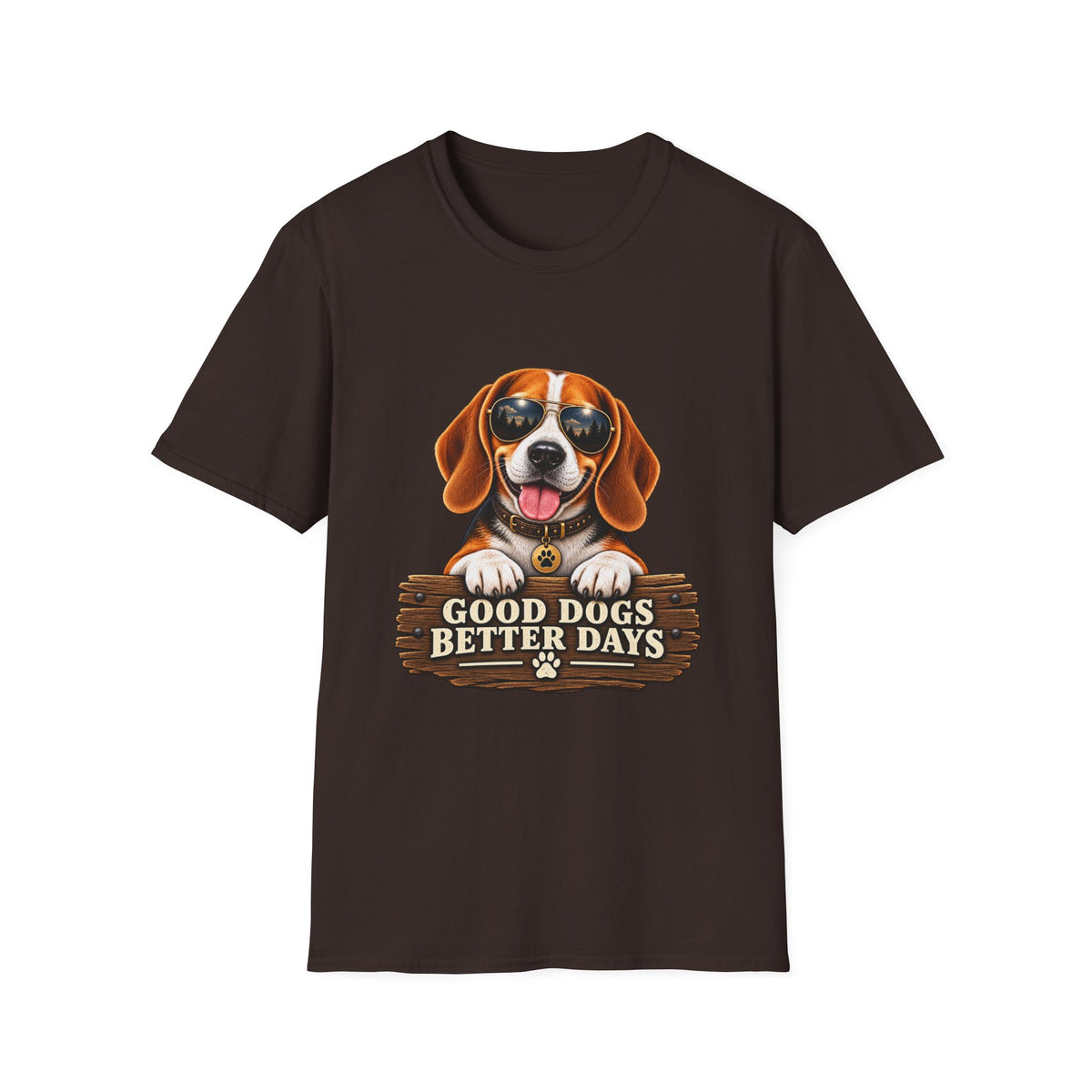 Good Dogs, Better Days - Classic Tee