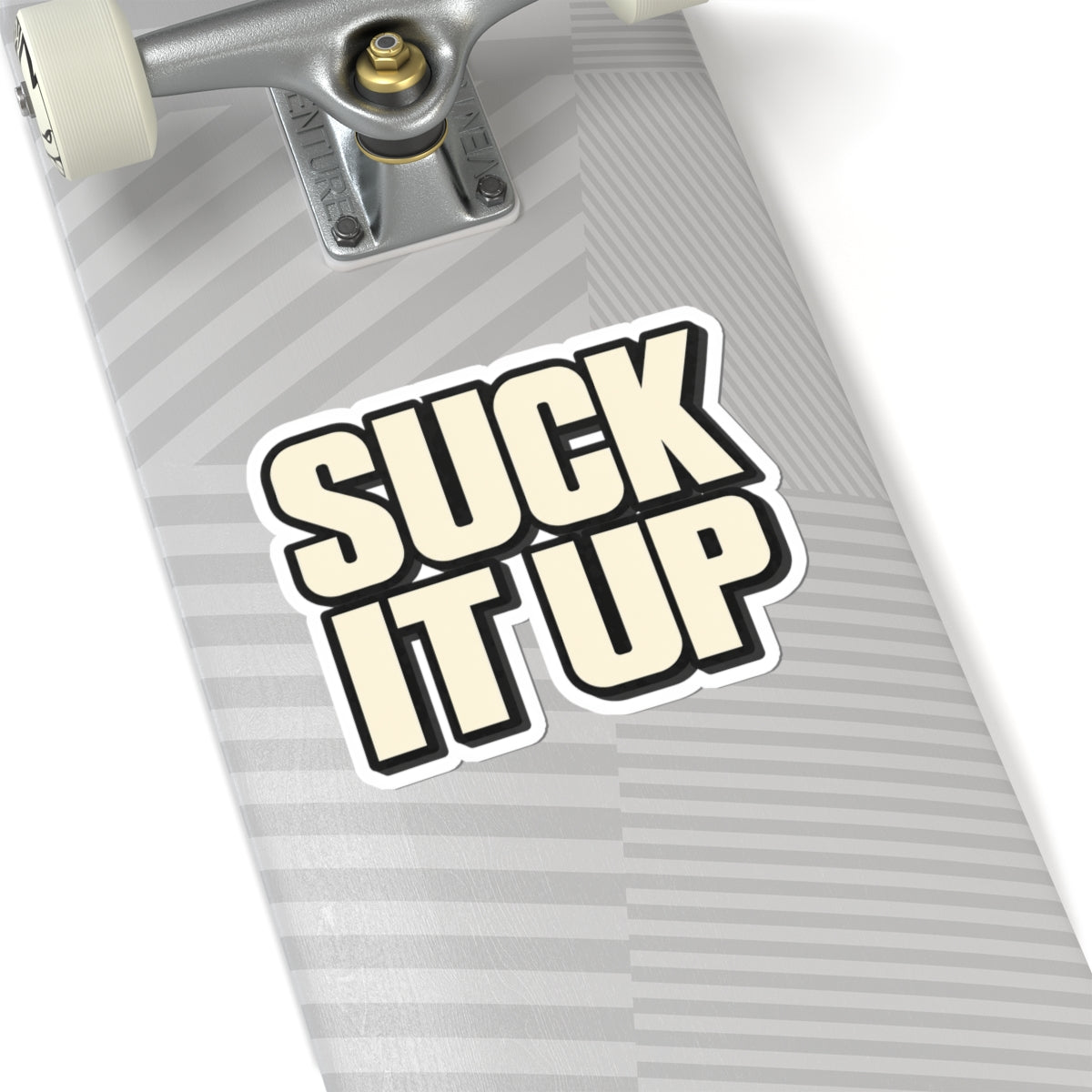 Suck It Up - Kiss-Cut Sticker