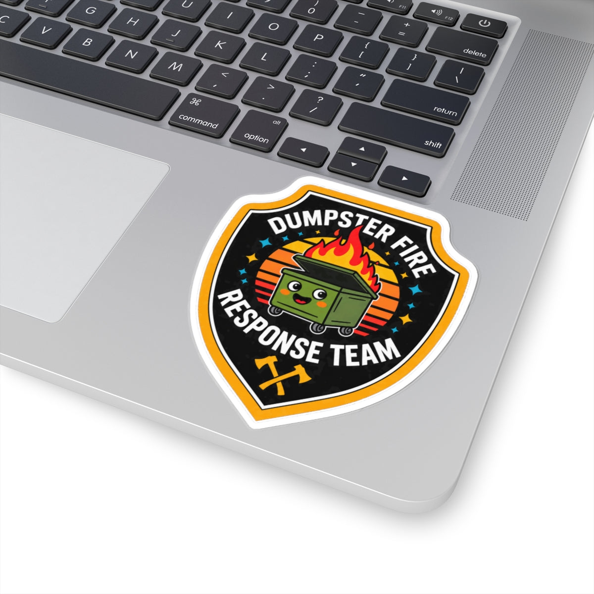 Dumpster Fire Response Team - Kiss-Cut Sticker