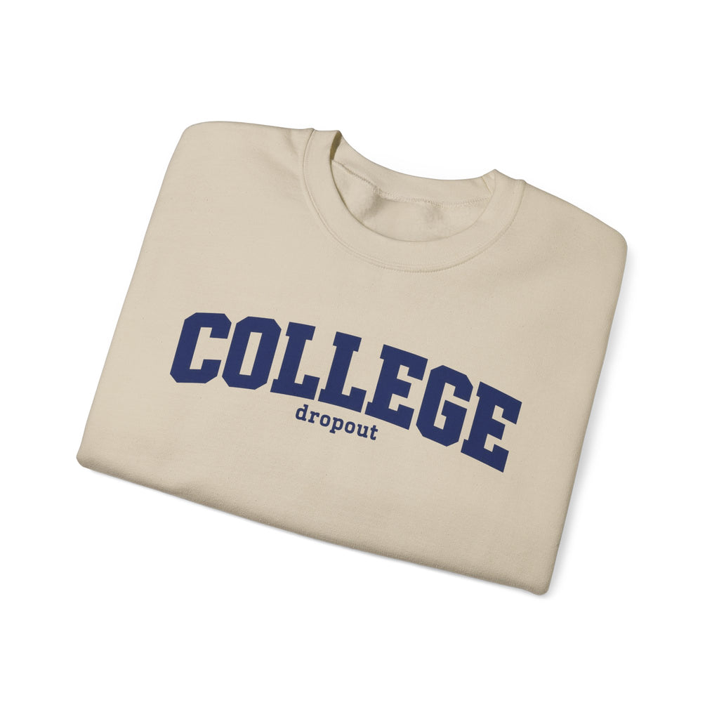 College Dropout - Crewneck Sweatshirt