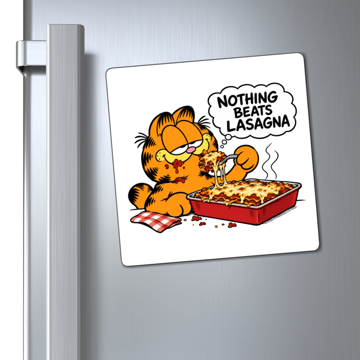 Nothing Beats Lasagna - Magnet