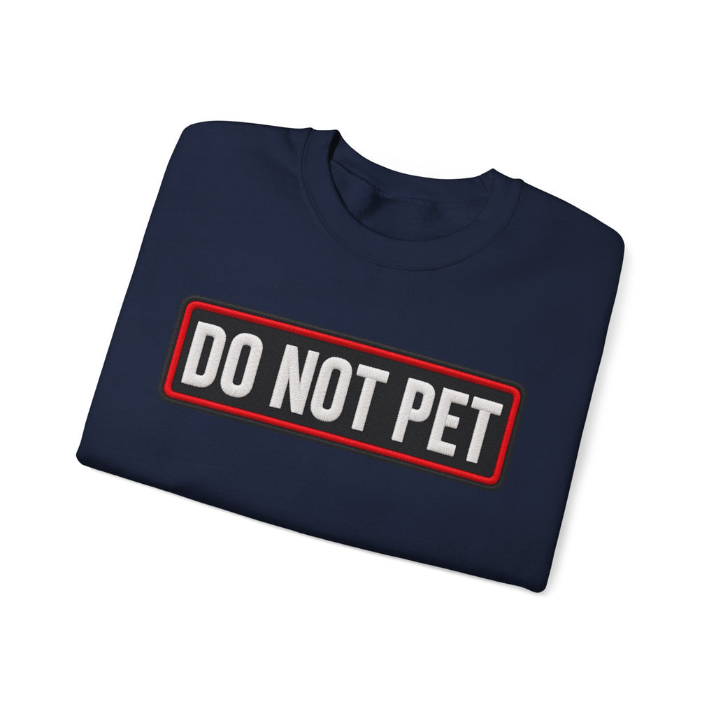 Do Not Pet - Service Dog Patch - Crewneck Sweatshirt
