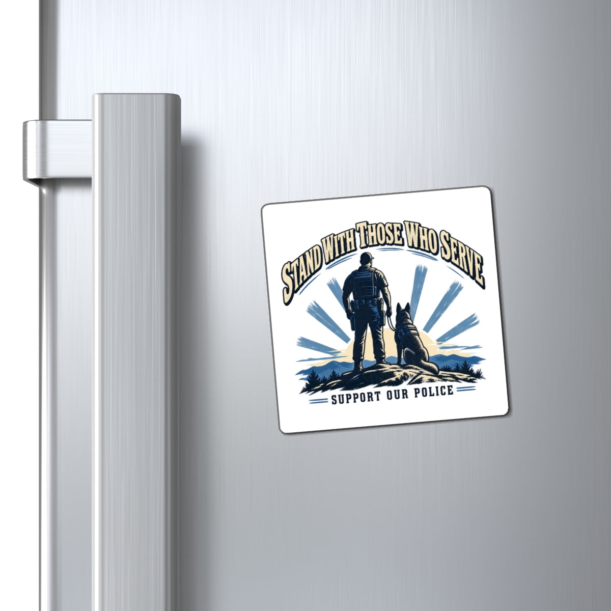 Stand With Those Who Serve Police K9 - Magnet