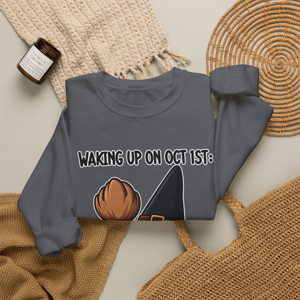 Waking Up On Oct 1st - Crewneck Sweatshirt