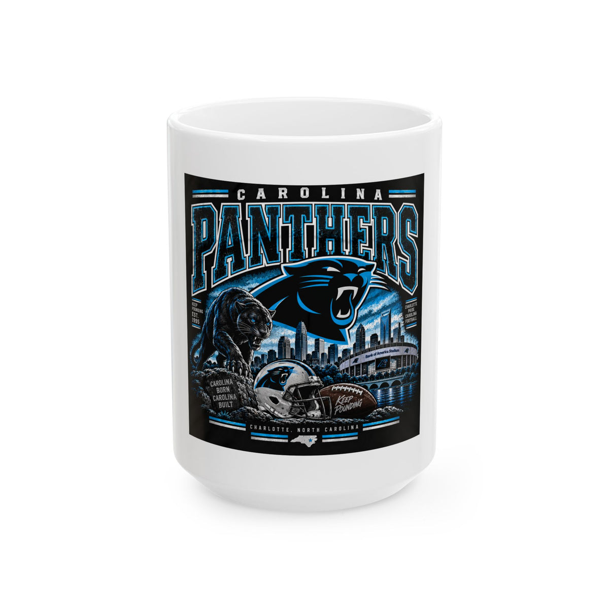Carolina Panthers Keep Pounding - Ceramic Mug 11oz and 15oz