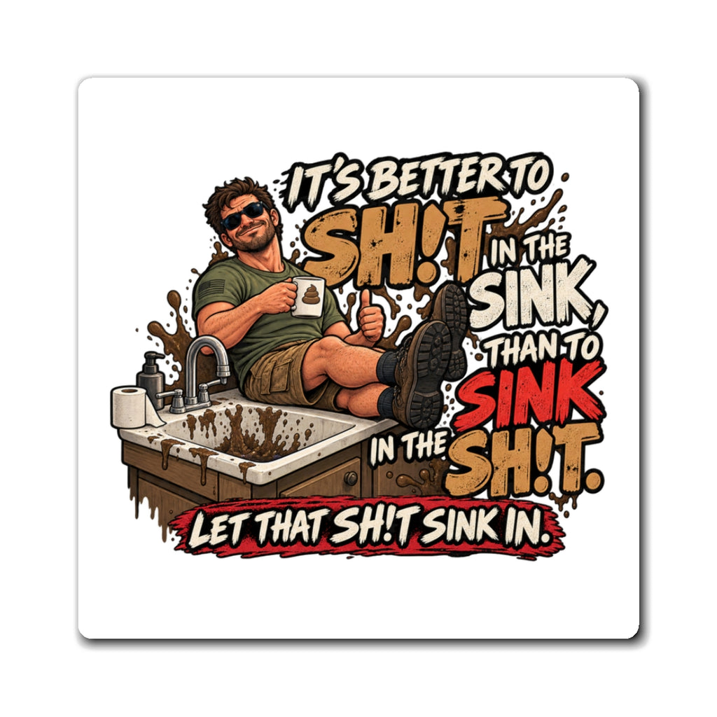Let That Shit Sink In - Magnet