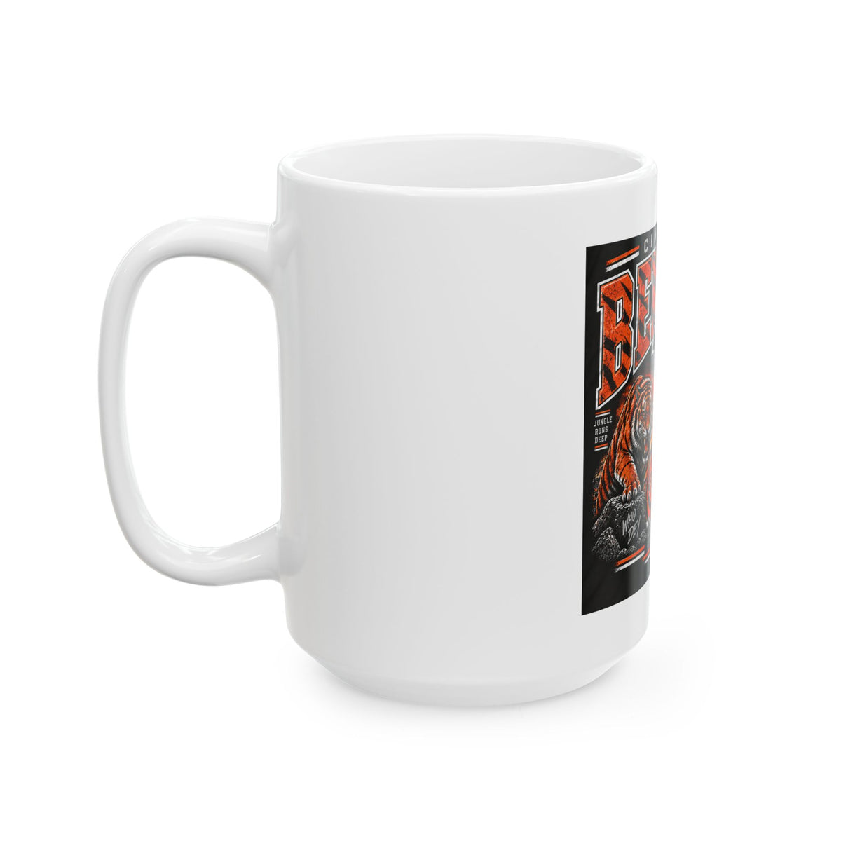 Cincinnati Bengals Jungle Reign - Ceramic Mug 11oz and 15oz