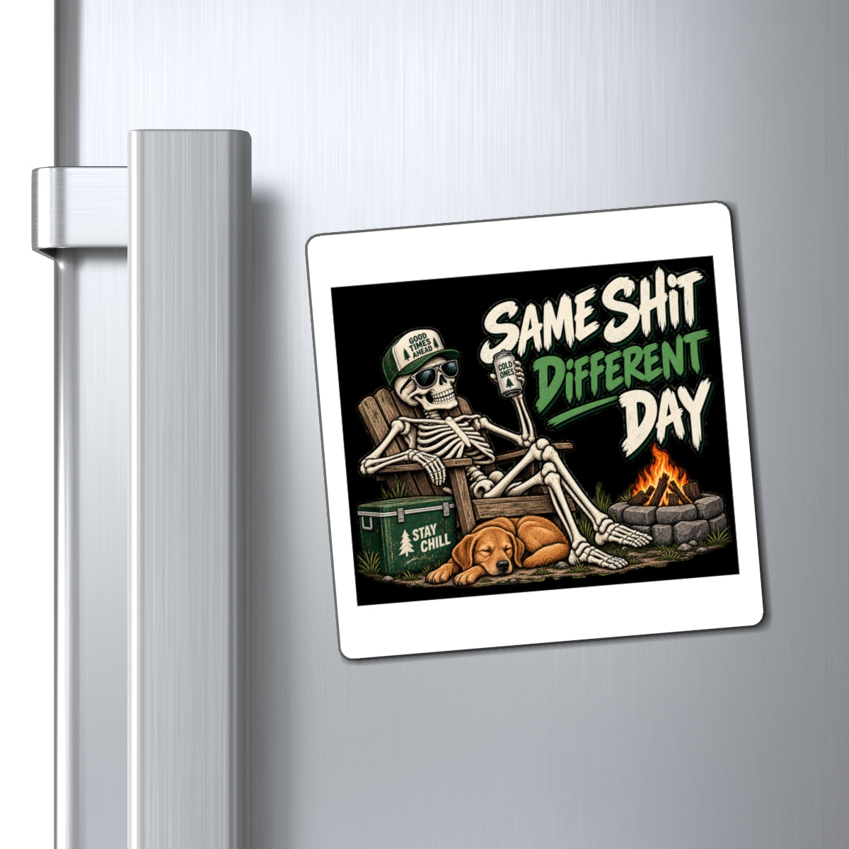 Same Shit Different Day - Magnet