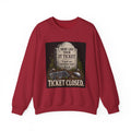 Ticket Closed - Crewneck Sweatshirt