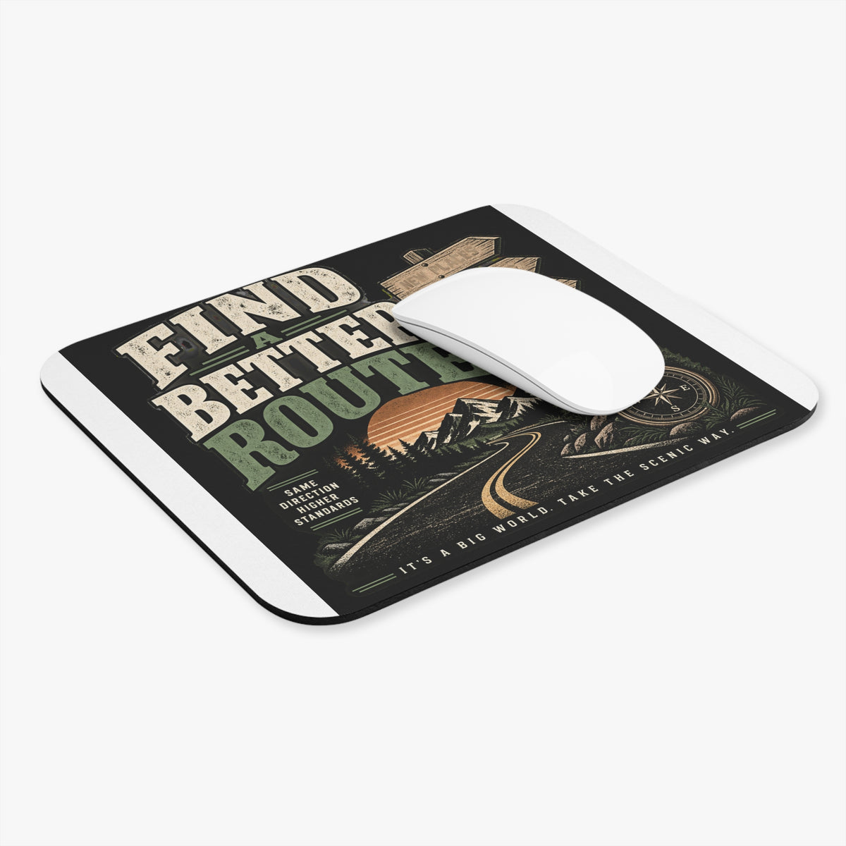 Find A Better Route - Mouse Pad