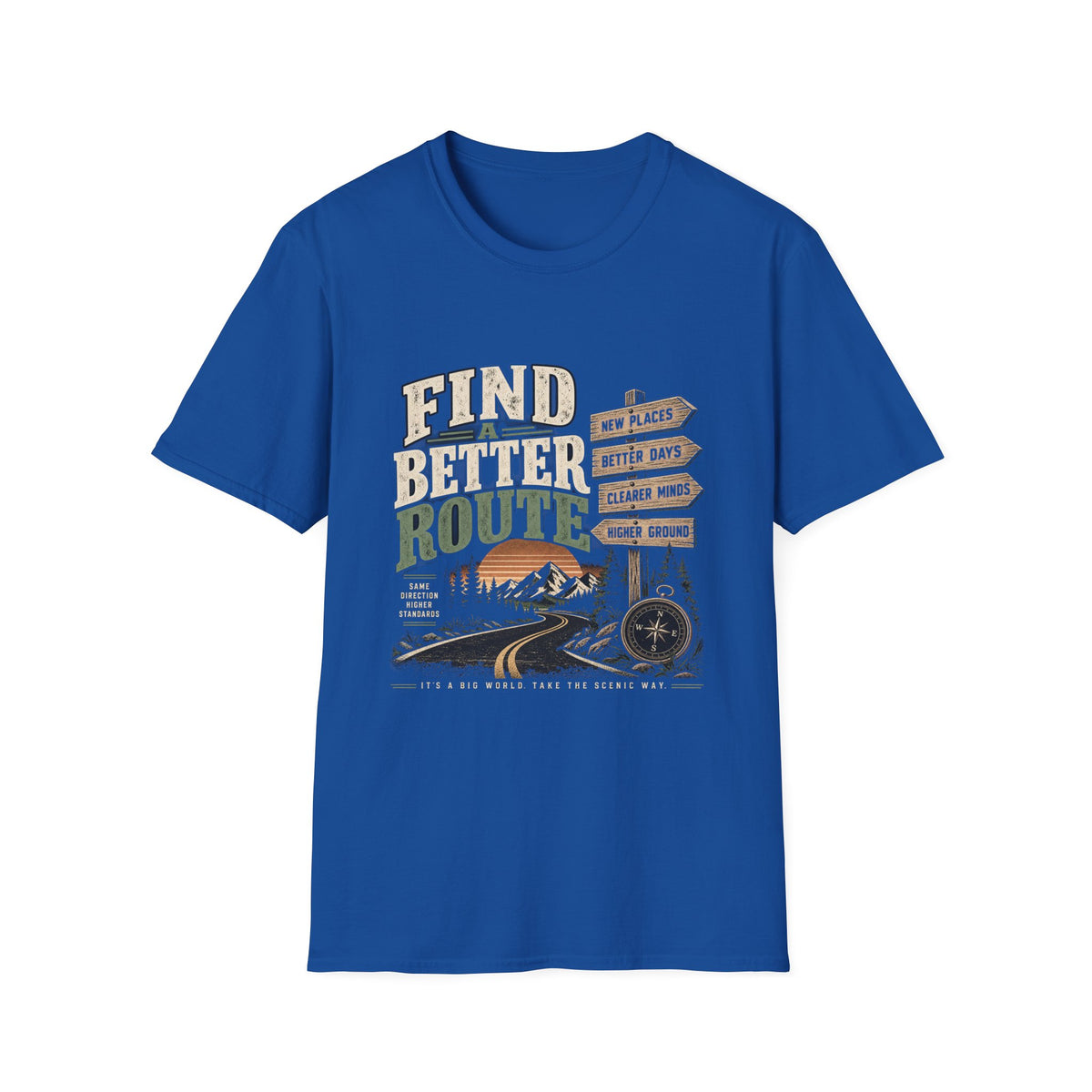 Find A Better Route - Classic Tee