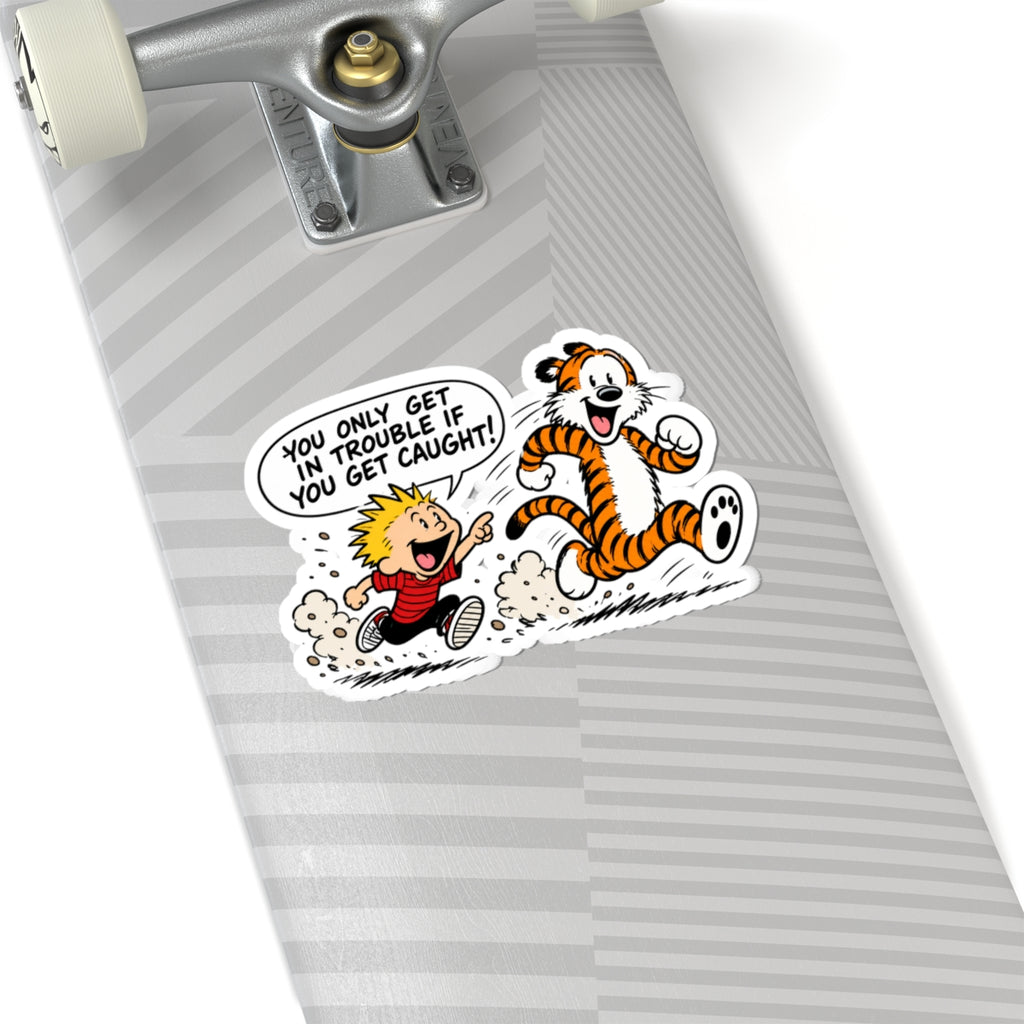 Trouble Trouble - Kiss-Cut Sticker
