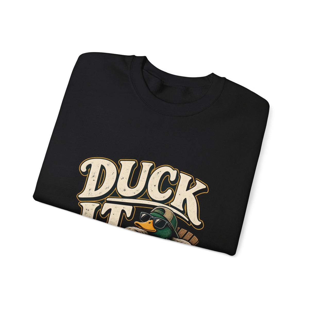 Duck It - Crewneck Sweatshirt