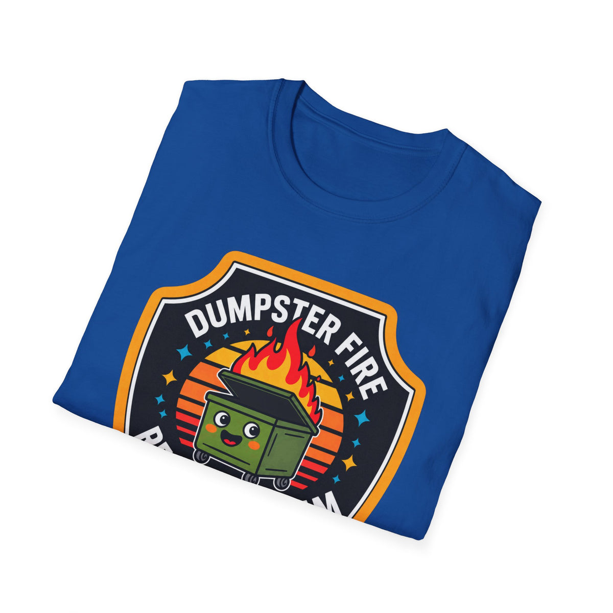 Dumpster Fire Response Team - Classic Tee