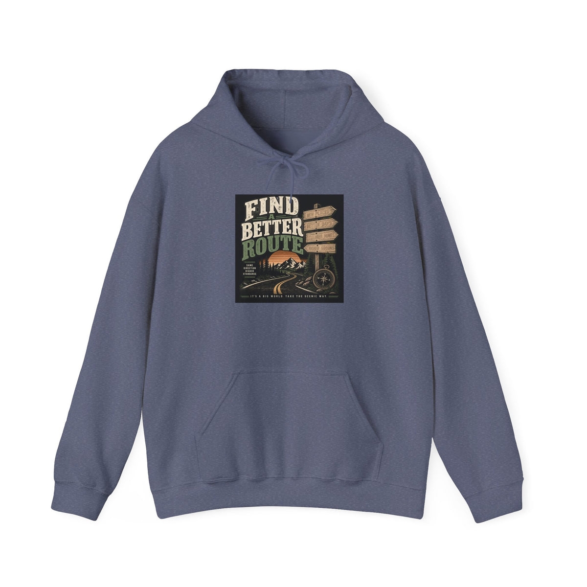 Find A Better Route - Hoodie