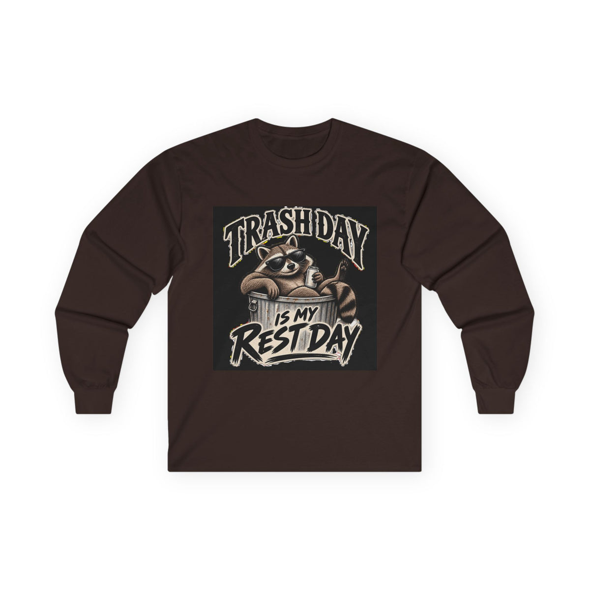 Trash Day Rest Day - Unisex Ultra Cotton Long Sleeve Tee