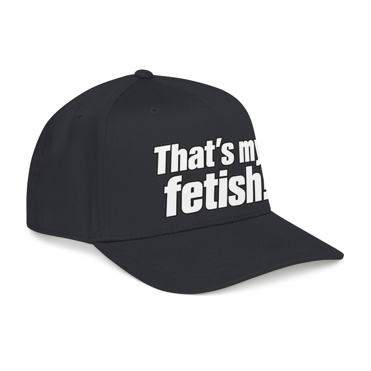 Thats My Fetish - OTTO Baseball Hat