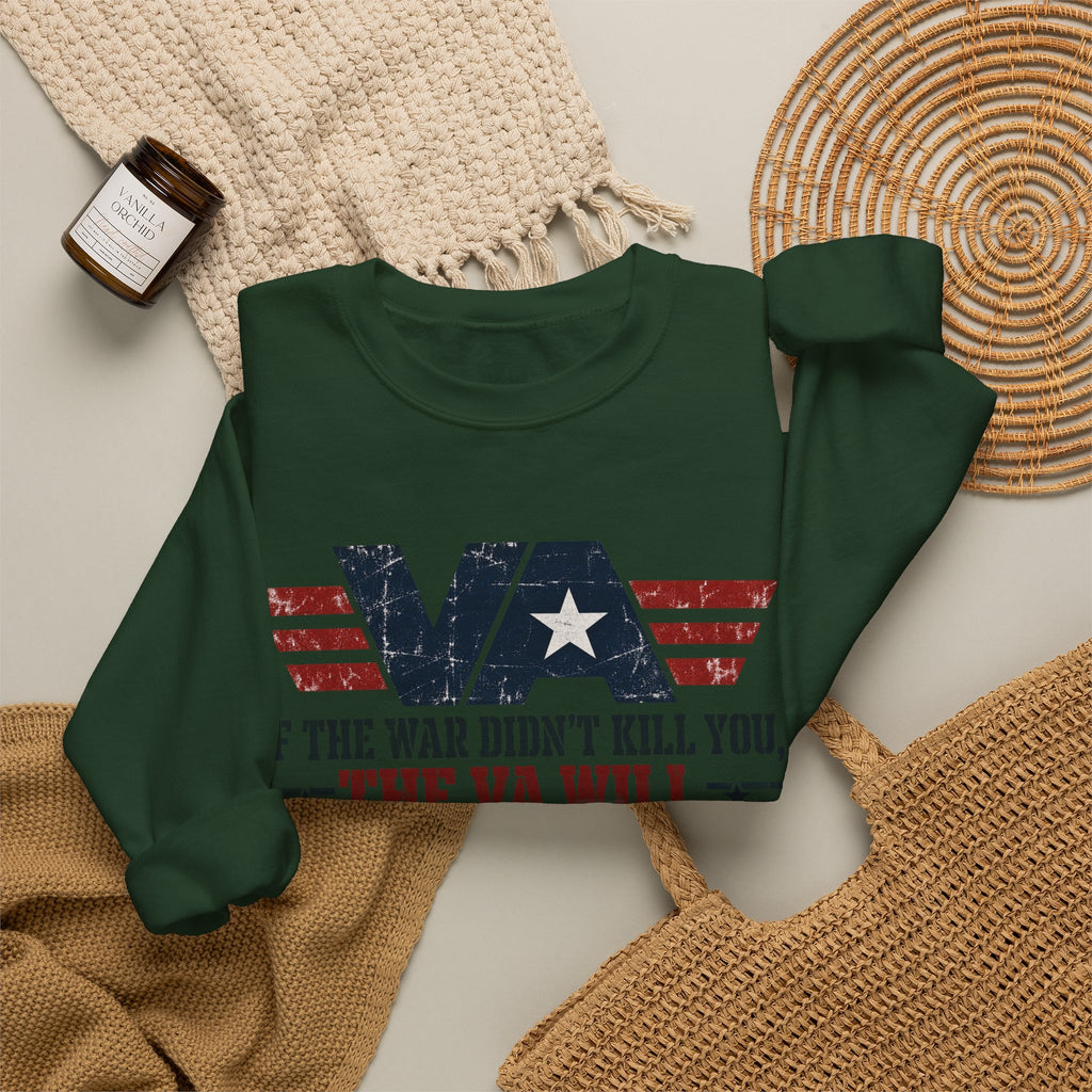 VA - If the War Didnt Kill You - Crewneck Sweatshirt