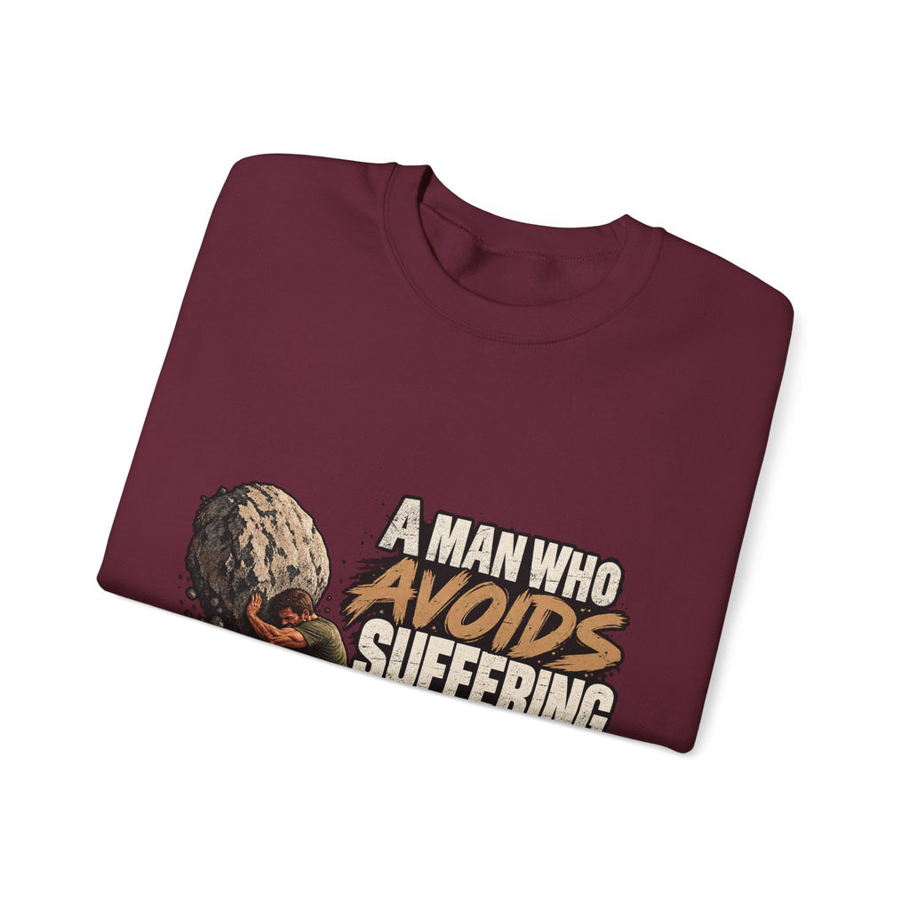 A Man Who Avoids Suffering - Crewneck Sweatshirt