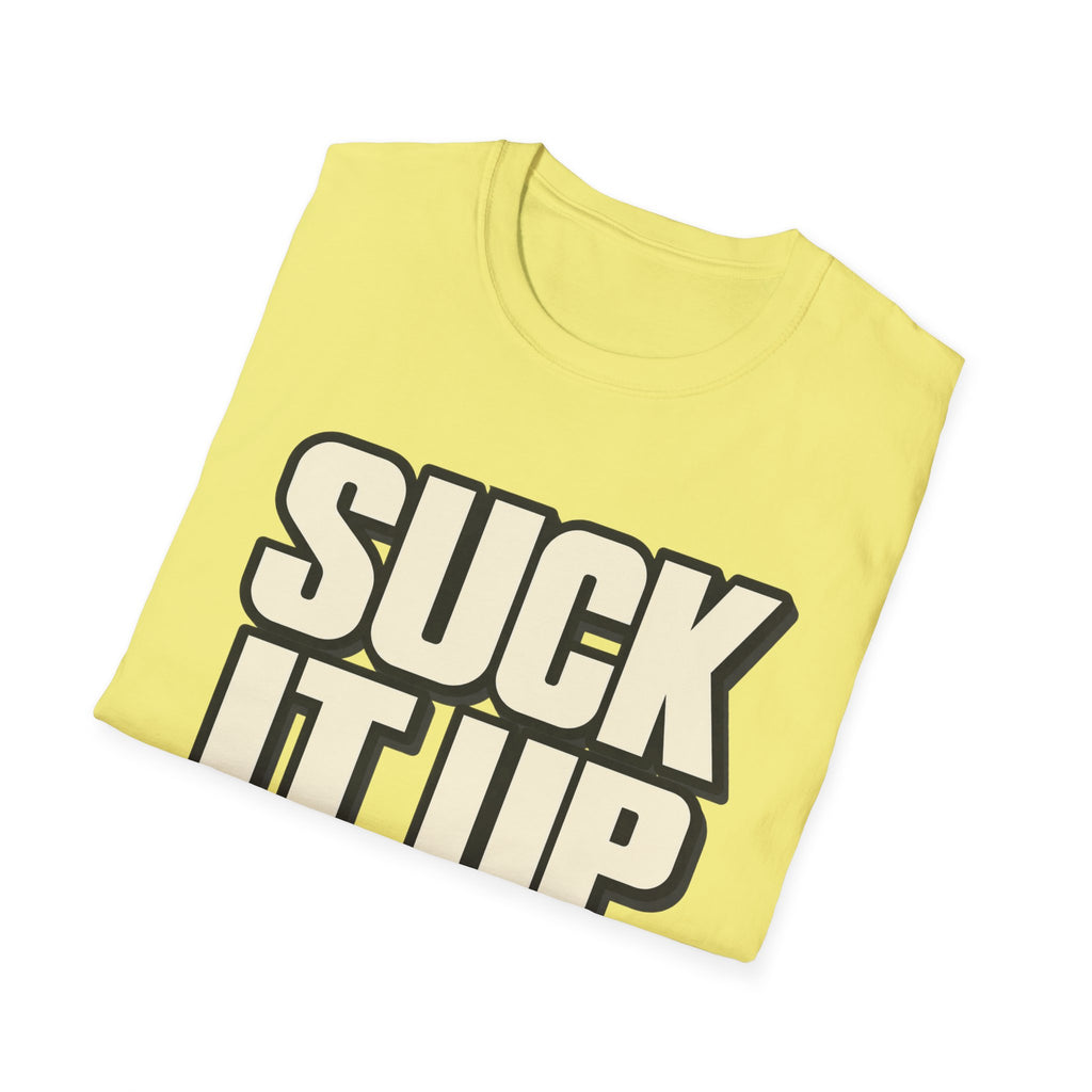 Suck It Up - Classic Tee
