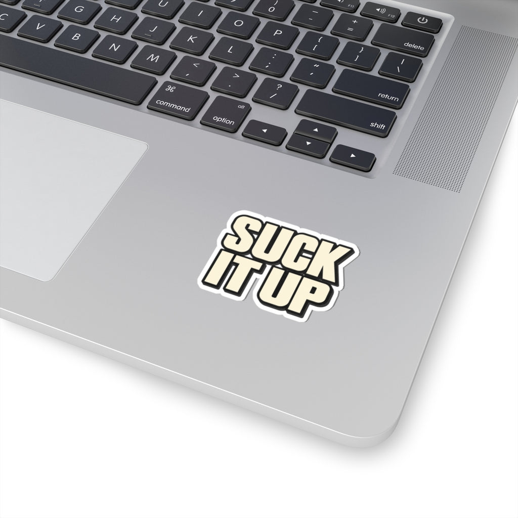 Suck It Up - Kiss-Cut Sticker