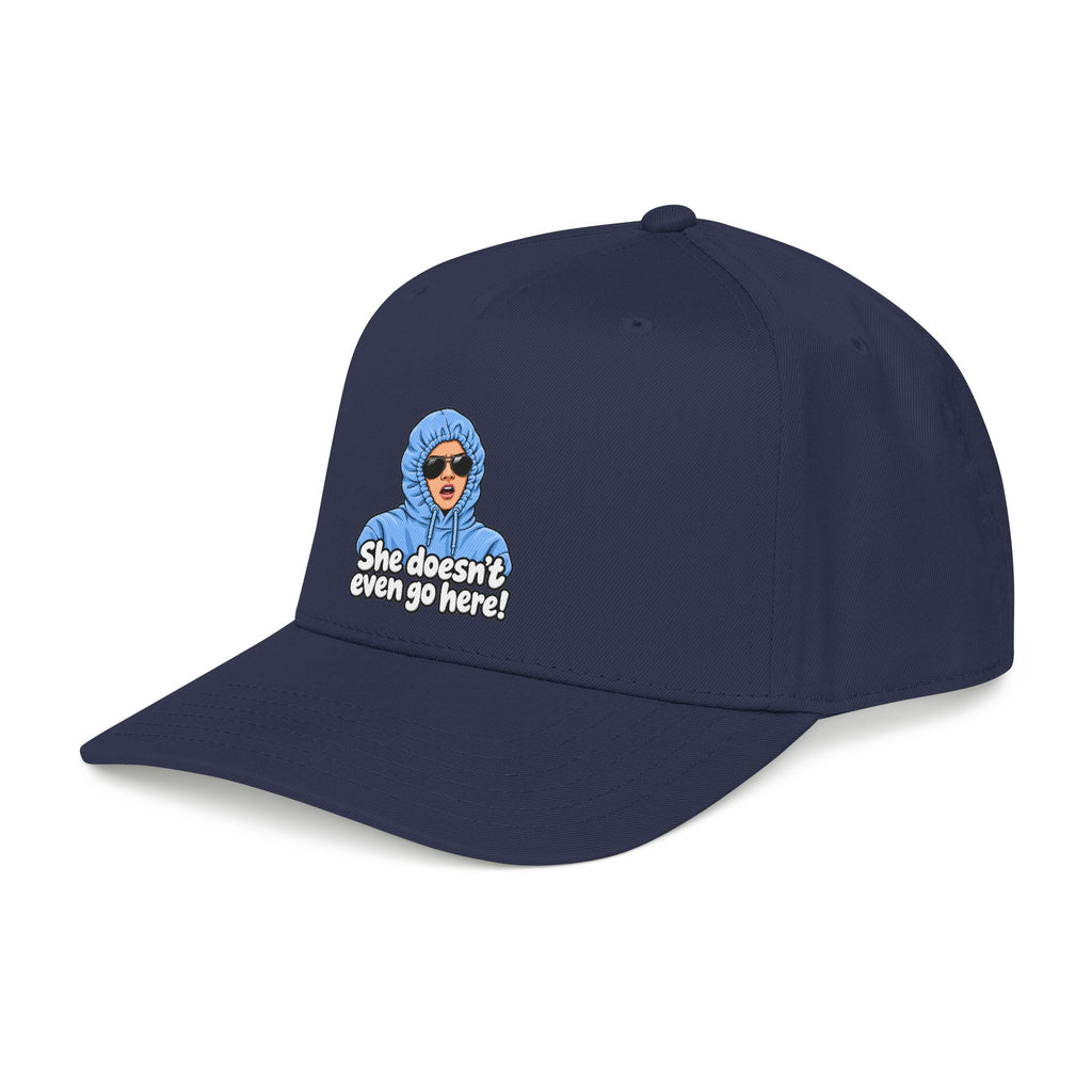 She Doesn't Even Go Here - OTTO Baseball Hat
