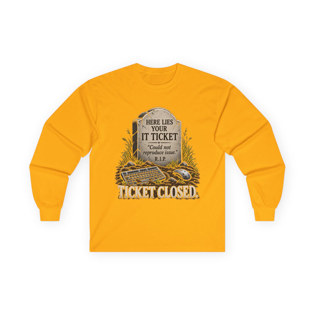 Ticket Closed - Unisex Ultra Cotton Long Sleeve Tee