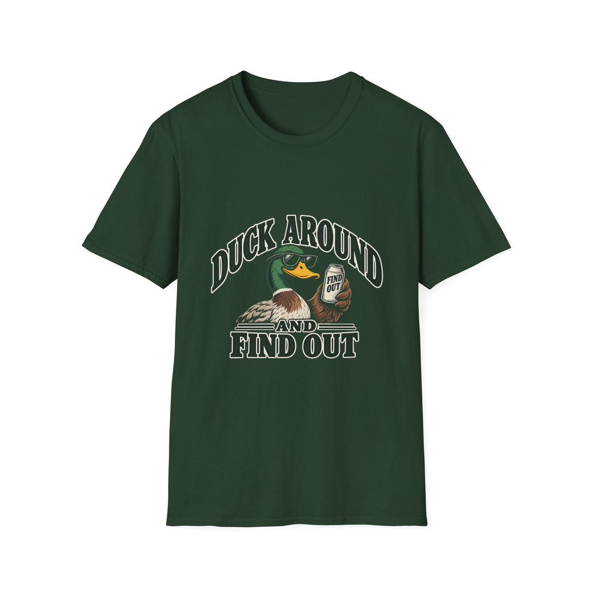 Duck Around Find Out - Classic Tee