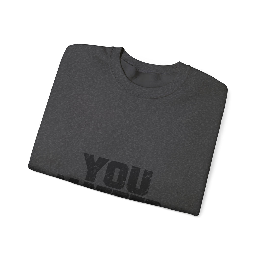 You Matter - Crewneck Sweatshirt