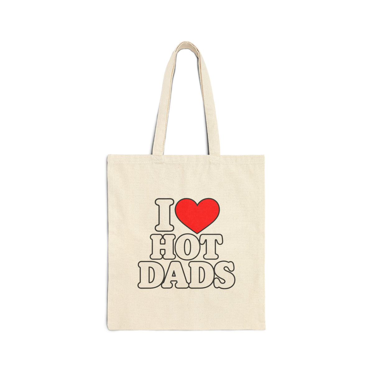 I Love Hot Dads - Canvas Tote