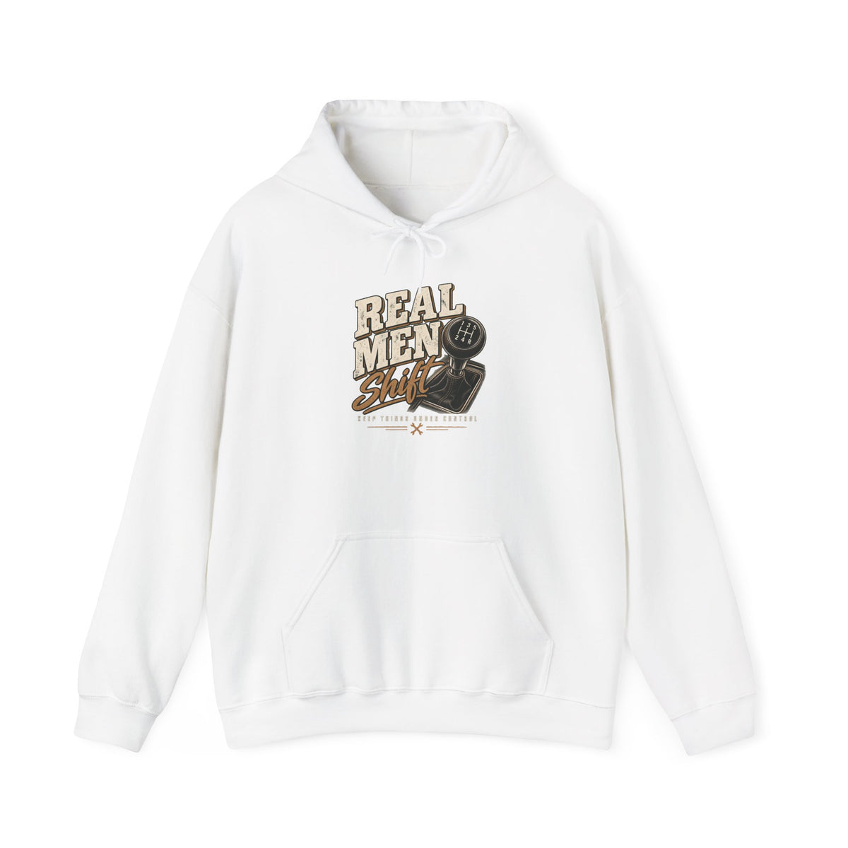 Real Men Shift - Hoodie