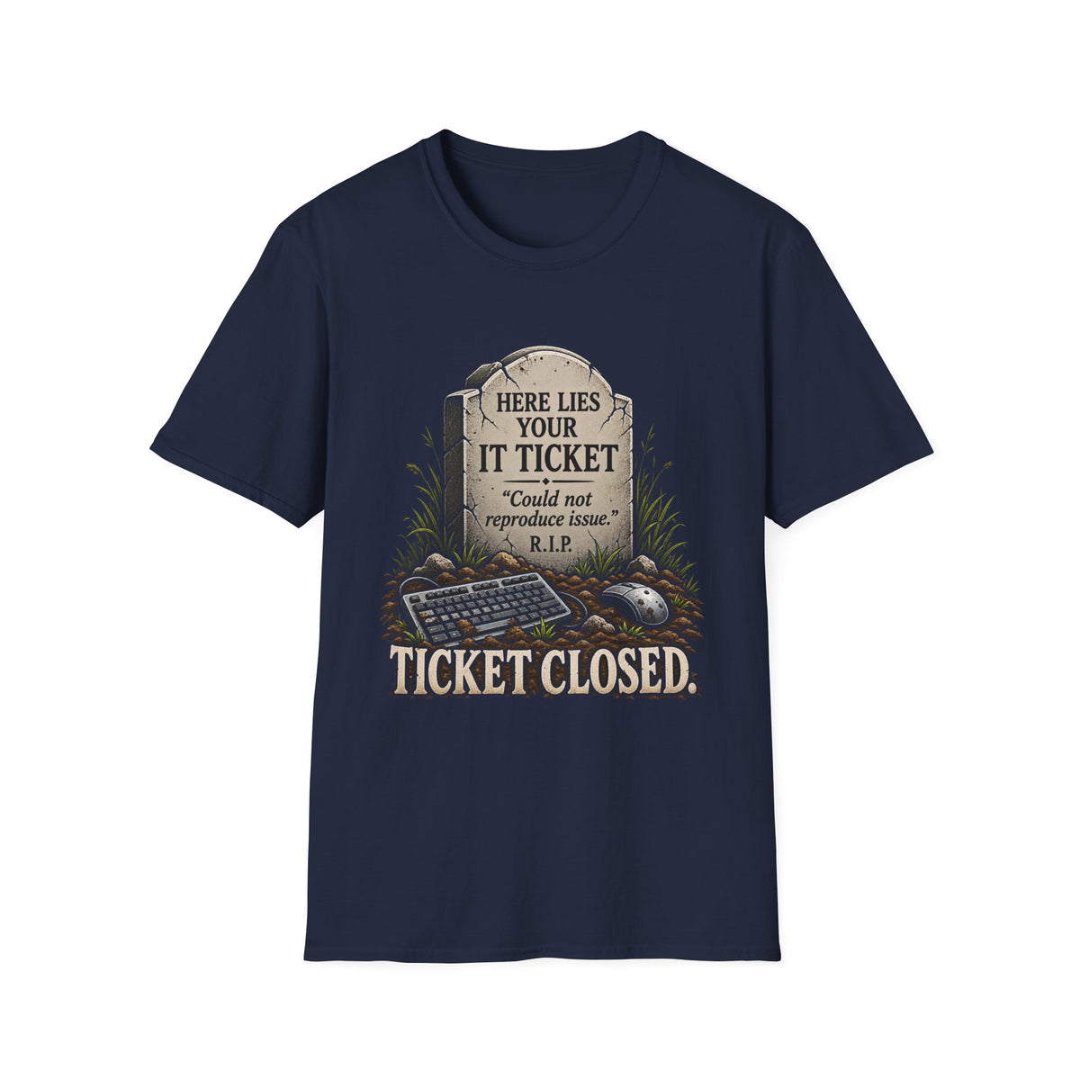 Ticket Closed - Classic Tee