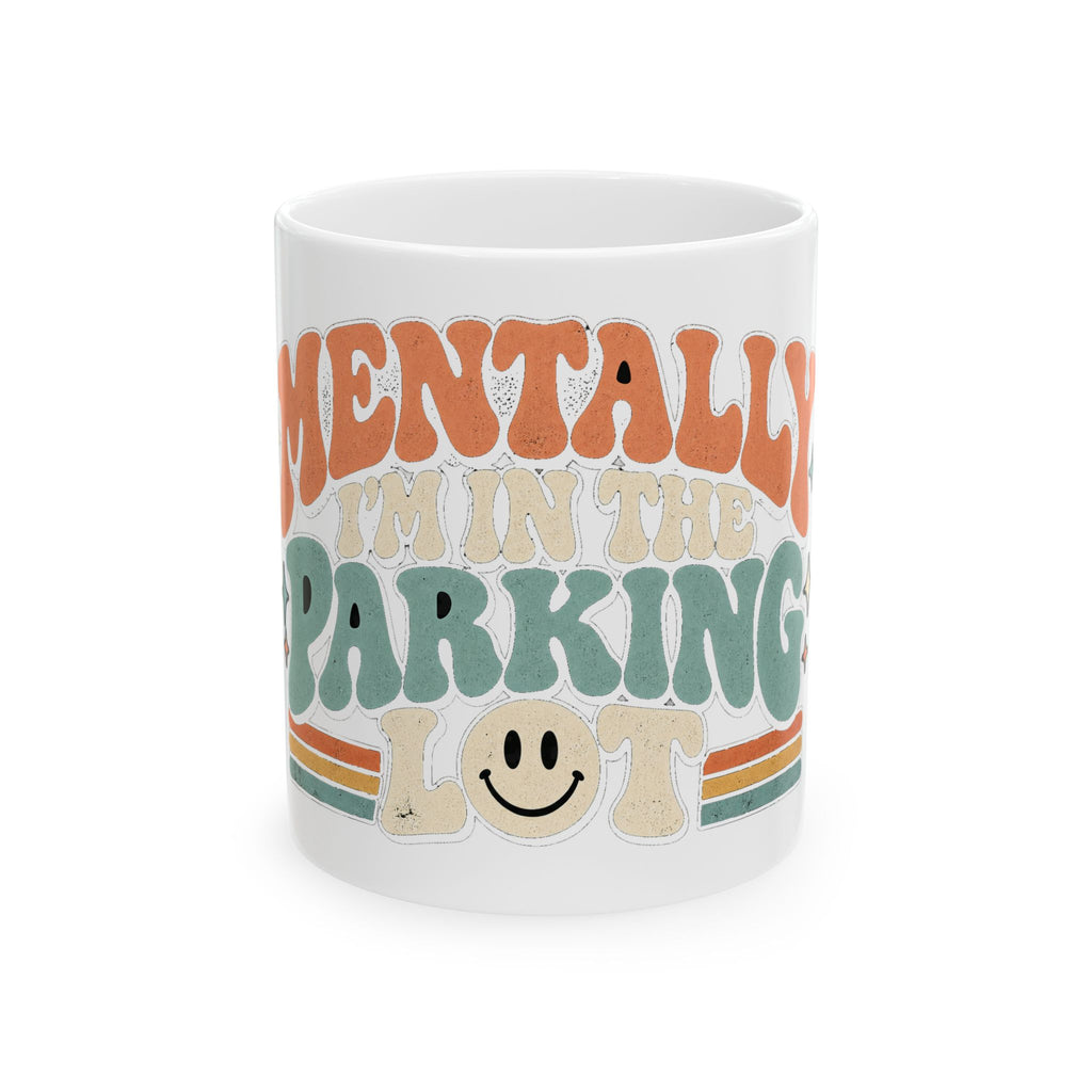 Secretly Plotting Dark Parking - Ceramic Mug 11oz and 15oz