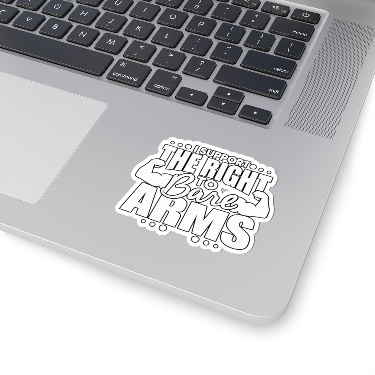I Support the Right to Bare Arms - Kiss-Cut Sticker