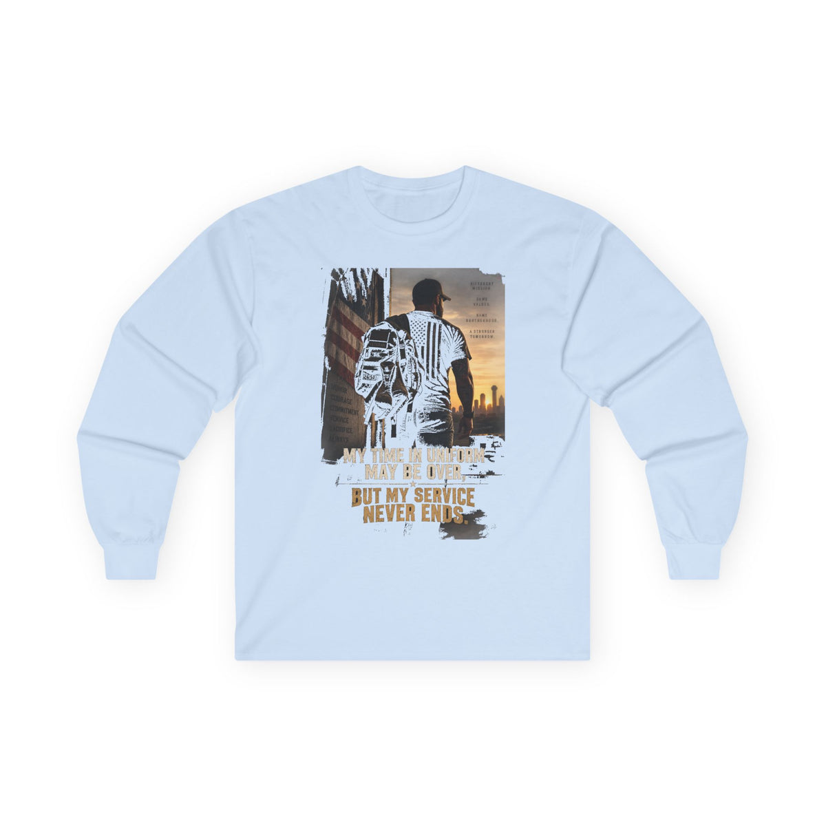 Service Never Ends - Unisex Ultra Cotton Long Sleeve Tee