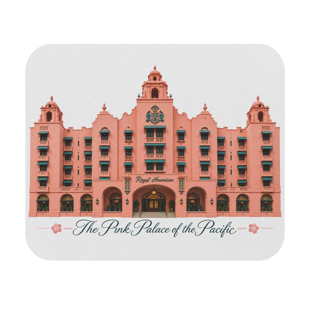 The Pink Palace of the Pacific - Mouse Pad