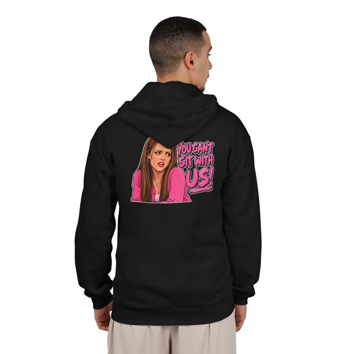 You Cant Sit With Us - Full-Zip Hooded Sweatshirt