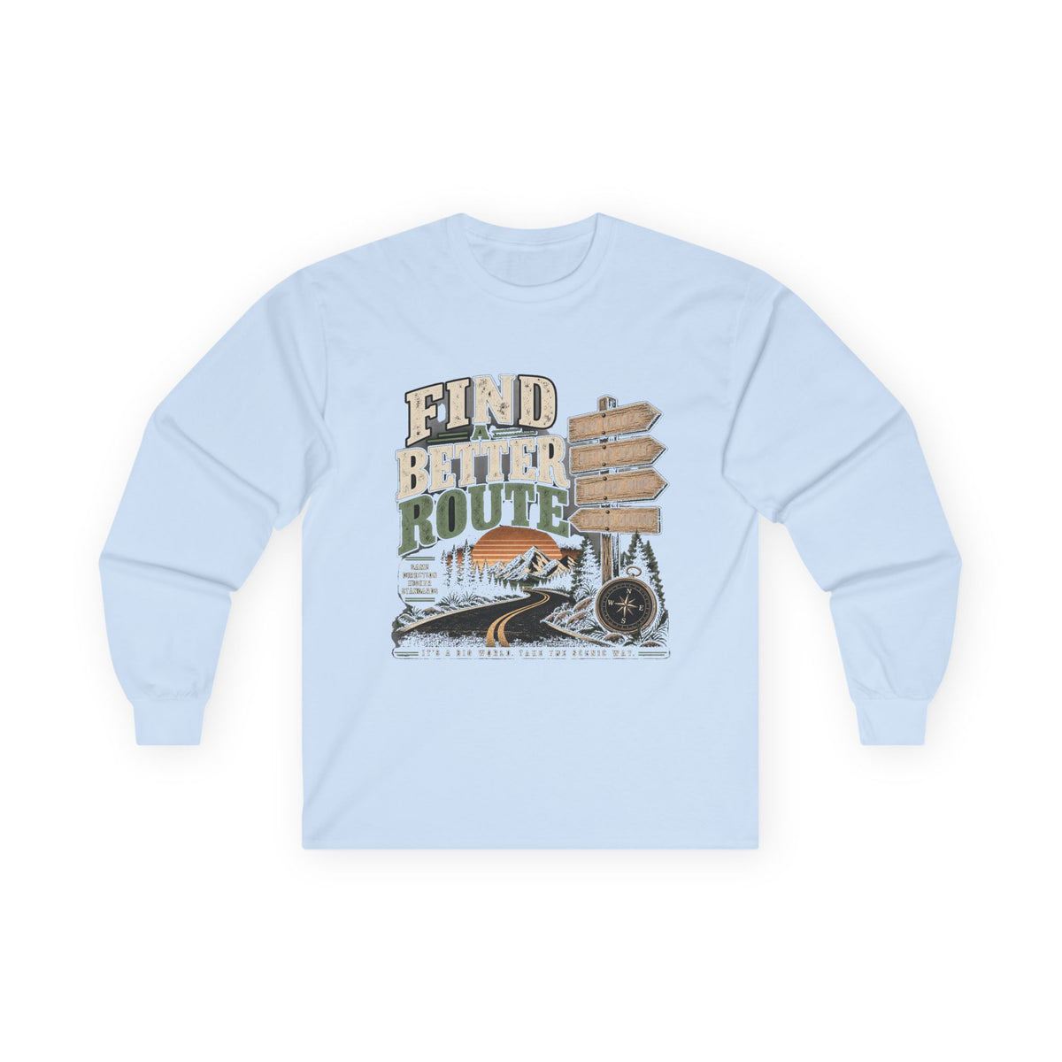 Find A Better Route - Unisex Ultra Cotton Long Sleeve Tee