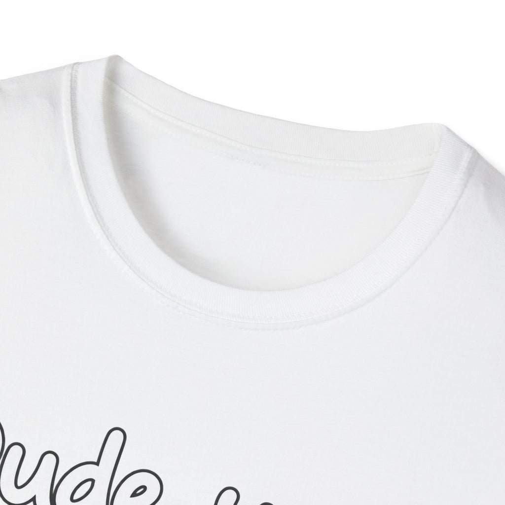 Dude Your Moms Hot - Classic Tee