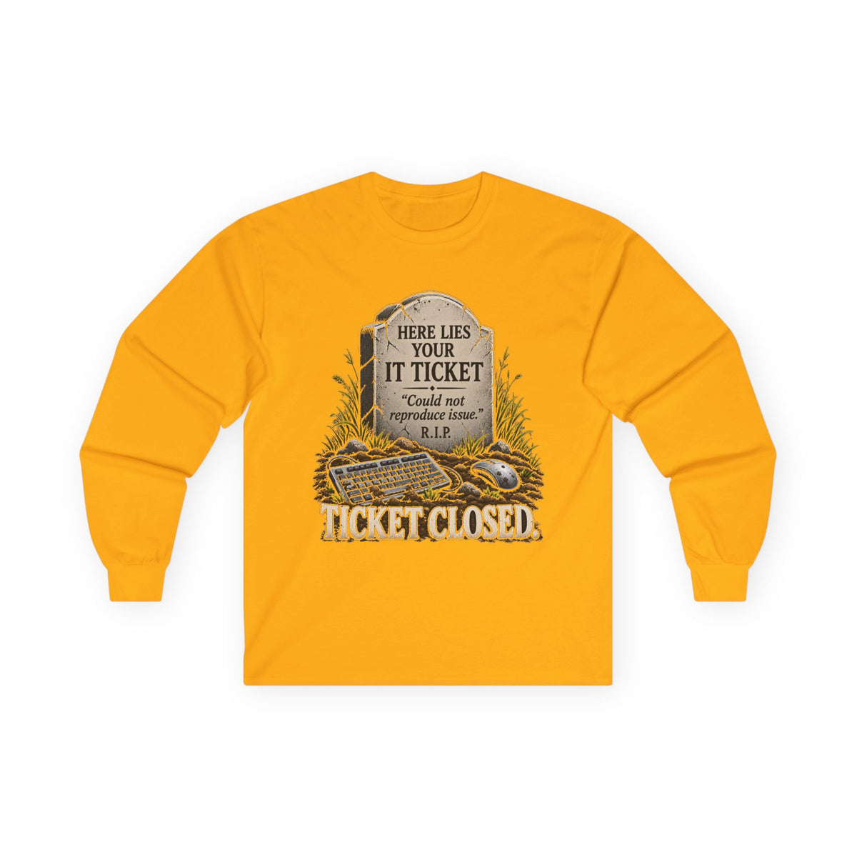 Ticket Closed - Unisex Ultra Cotton Long Sleeve Tee