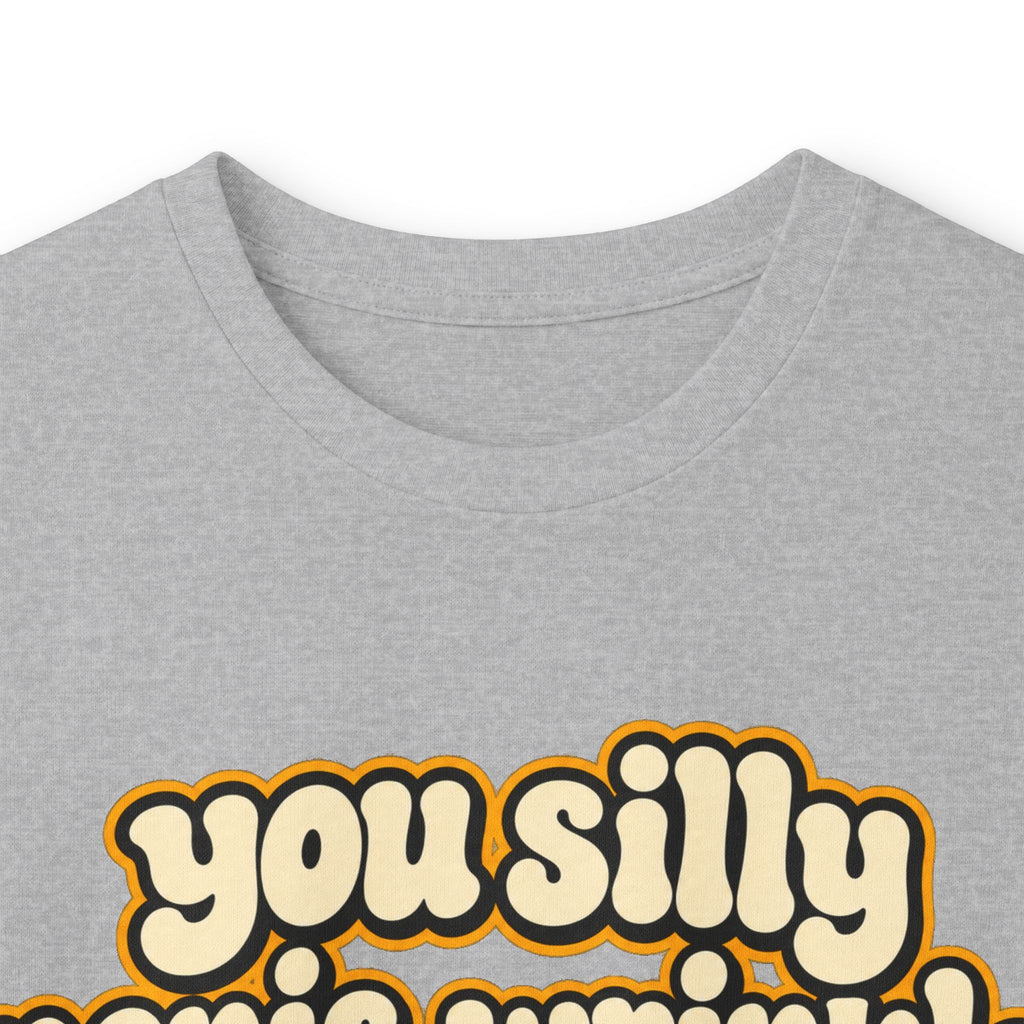 You Silly Penis-Wrinkle Dingle-Doodie - Unisex Ultra Cotton Long Sleeve Tee